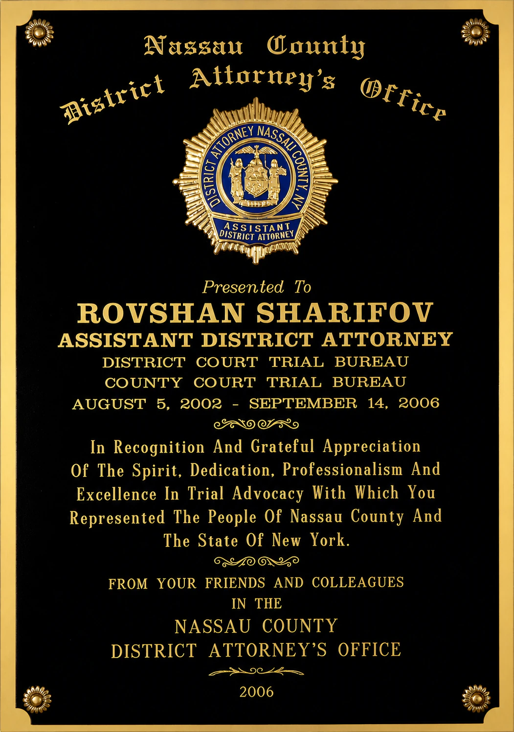 Nassau County District Attorney's Office recognition plaque presented to Rovshan Sharifov